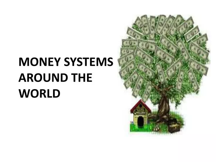 money systems around the world