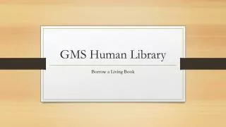 GMS Human Library