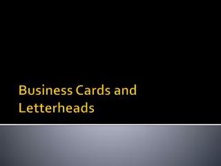 Business Cards and Letterheads
