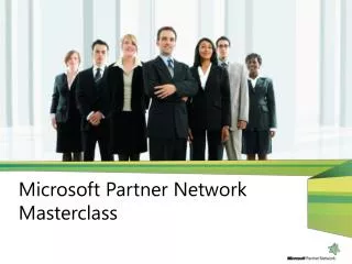 Microsoft Partner Network Masterclass
