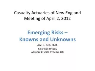 Casualty Actuaries of New England Meeting of April 2, 2012