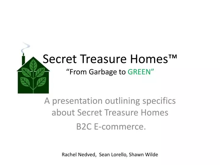 secret treasure homes from garbage to green