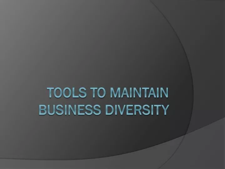 tools to maintain business diversity
