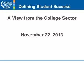 Defining Student Success