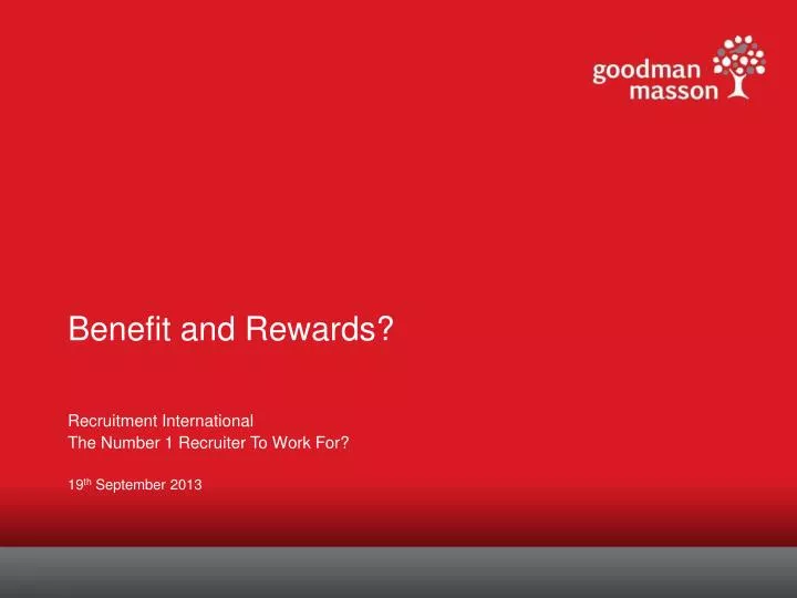 benefit and rewards