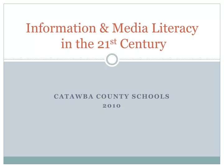 information media literacy in the 21 st century