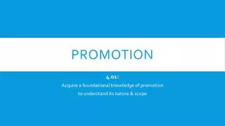 Promotion