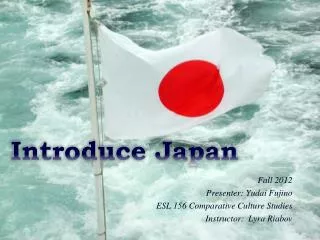 Introduce Japan