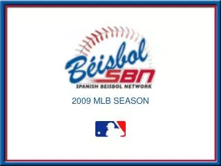 2009 MLB SEASON