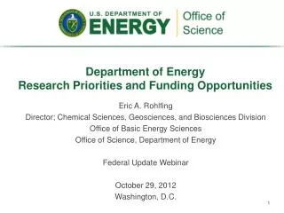 Department of Energy Research Priorities and Funding Opportunities