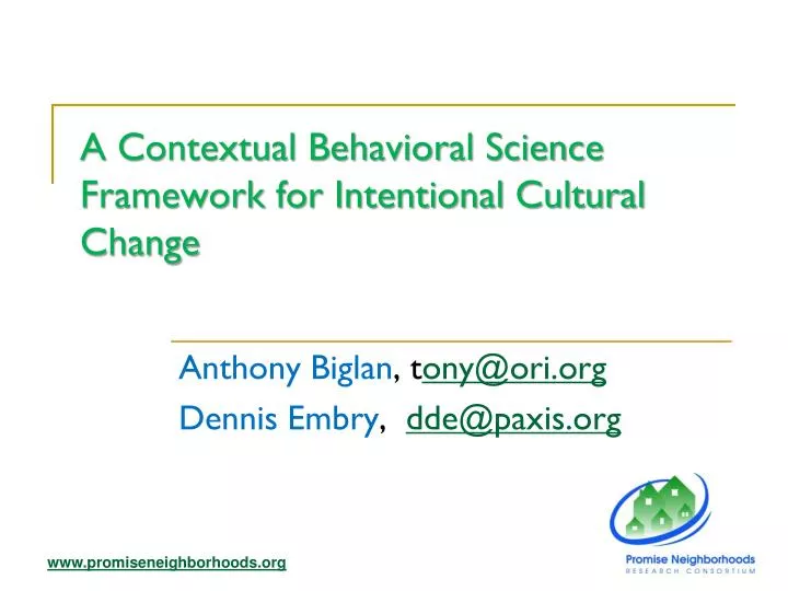 a contextual behavioral science framework for intentional cultural change
