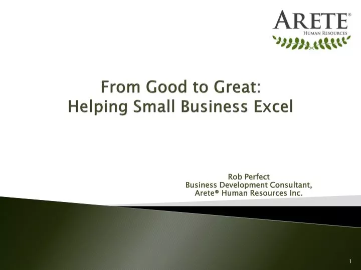 from good to great helping small business excel