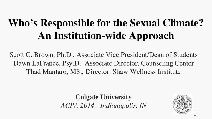 who s responsible for the sexual climate an institution wide approach
