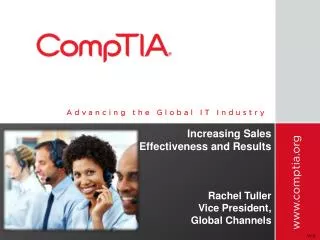 Increasing Sales Effectiveness and Results Rachel Tuller Vice President, Global Channels