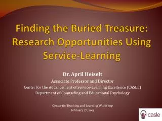 Finding the Buried Treasure: Research Opportunities Using Service-Learning