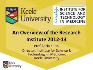 An Overview of the Research Institute 2012-13