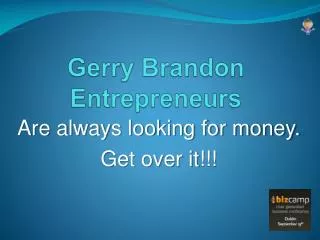 Gerry Brandon Entrepreneurs