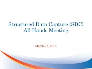 Structured Data Capture (SDC) All Hands Meeting