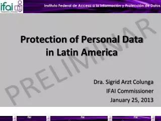 Protection of Personal Data in Latin America