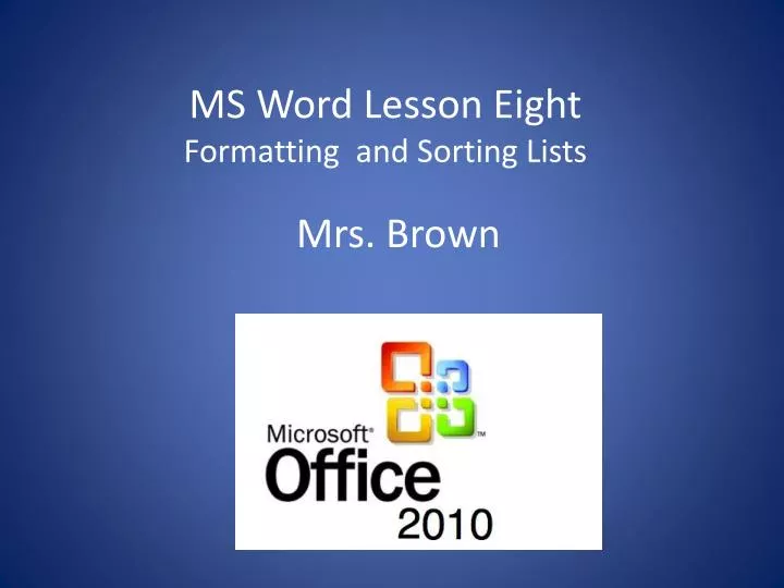 ms word lesson eight formatting and sorting lists