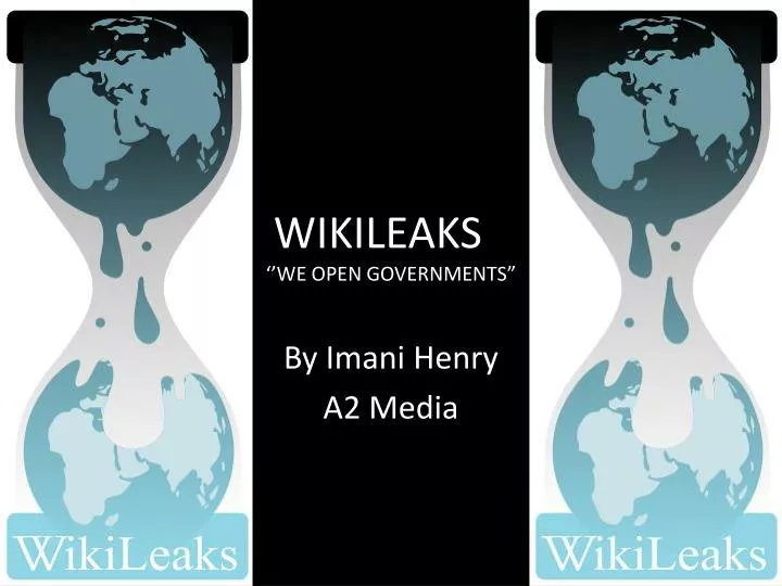 wikileaks we open governments