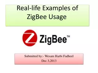Real-life Examples of ZigBee Usage