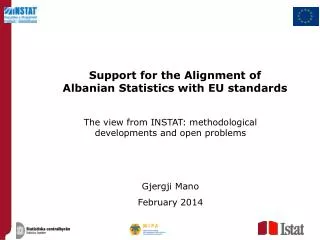 Support for the Alignment of Albanian Statistics with EU standards