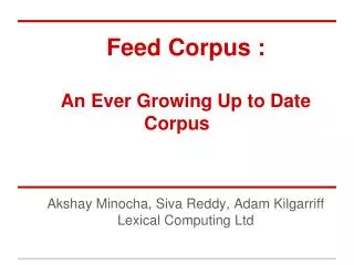 Feed Corpus : An Ever Growing Up to Date Corpus