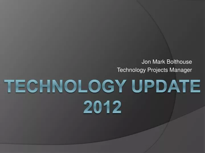 jon mark bolthouse technology projects manager