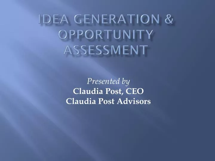 idea generation opportunity assessment