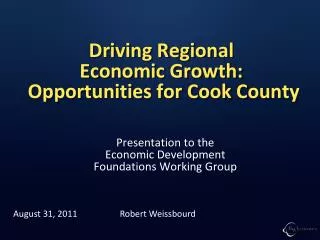 Driving Regional Economic Growth: Opportunities for Cook County