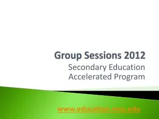 Group Sessions 2012