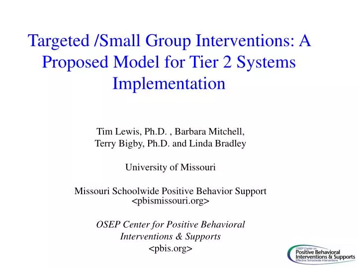 targeted small group interventions a proposed model for tier 2 systems implementation