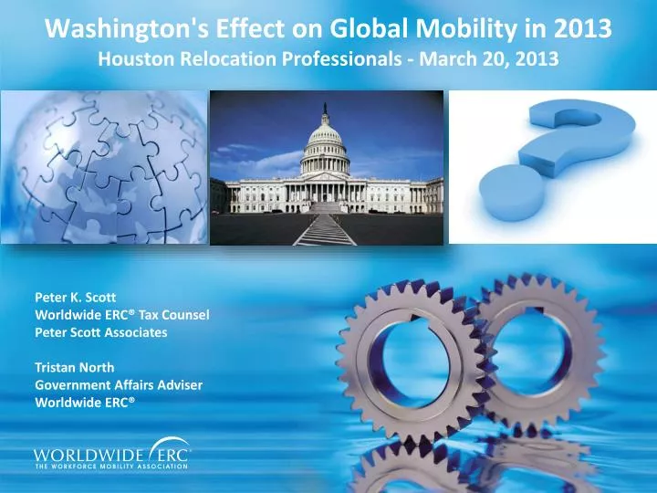 washington s effect on global mobility in 2013 houston relocation professionals march 20 2013