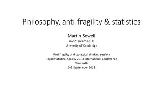 Philosophy, anti-fragility &amp; statistics