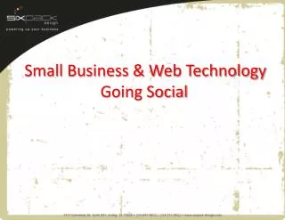 Small Business &amp; Web Technology Going Social