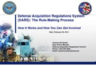 Defense Acquisition Regulations System (DARS): The Rule-Making Process How It Works and How You Can Get Involved