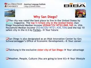 Why San Diego ?