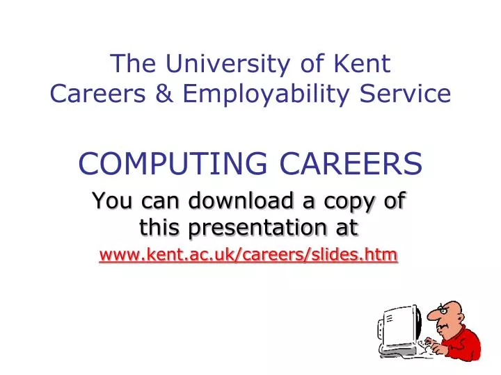 the university of kent careers employability service computing careers