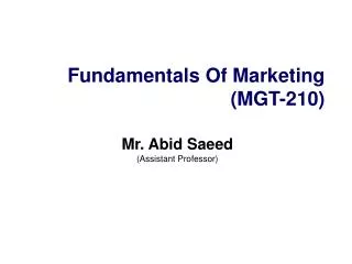 Fundamentals Of Marketing (MGT-210)