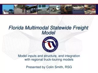 Florida Multimodal Statewide Freight Model