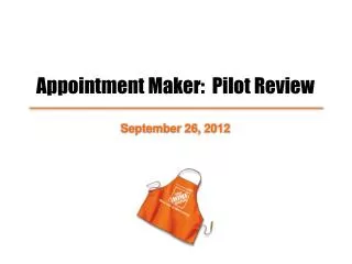 Appointment Maker: Pilot Review