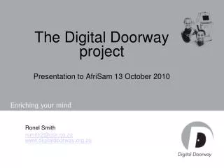 The Digital Doorway project Presentation to AfriSam 13 October 2010