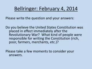 Bellringer : February 4, 2014