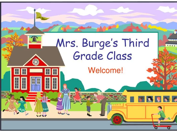 mrs burge s third grade class