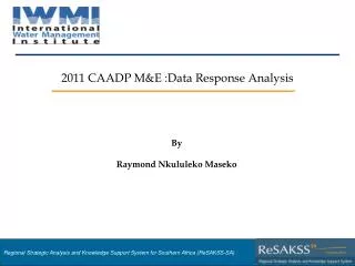 2011 CAADP M&amp;E :Data Response Analysis