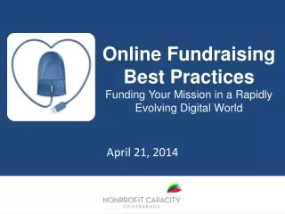 Online Fundraising Best Practices Funding Your Mission in a Rapidly Evolving Digital World