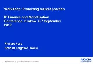 Workshop: Protecting market position IP Finance and Monetisation Conference, Krakow, 6-7 September 2012
