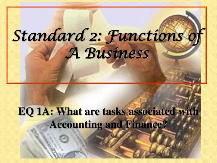 standard 2 functions of a business