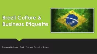 Brazil Culture &amp; Business Etiquette